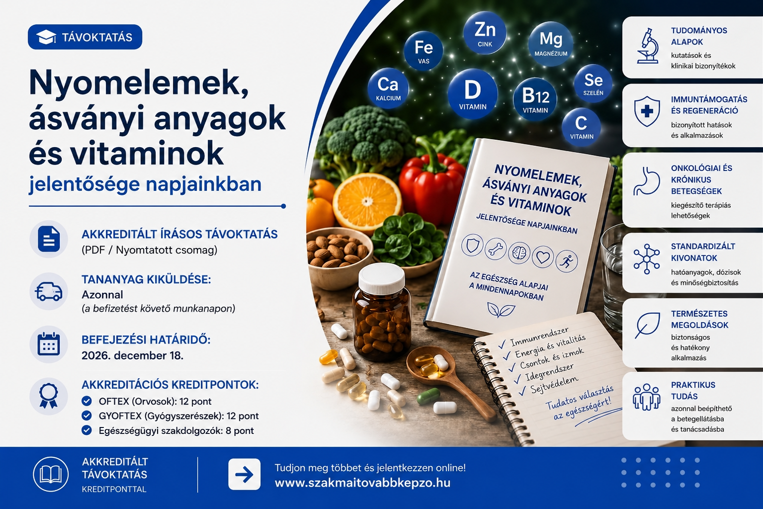 Nyomelemek, ásványi anyagok és vitaminok jelentősége napjainkban - akkreditált írásos távoktatás